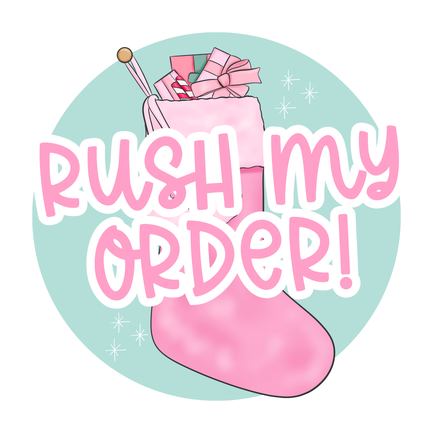 RUSH MY ORDER!