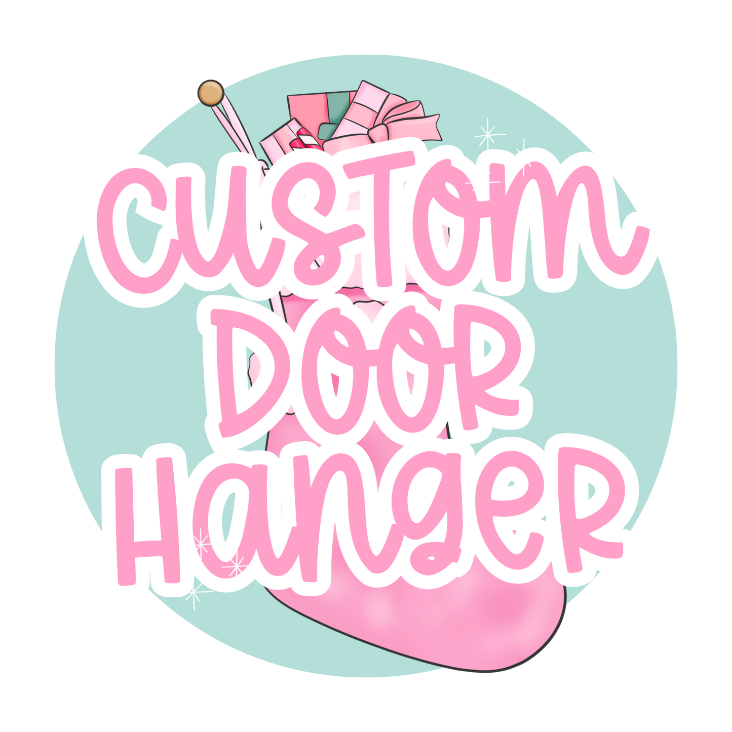 CUSTOM doorhanger